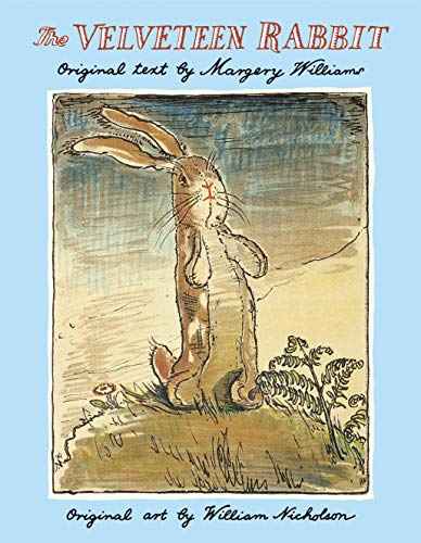 The Velveteen Rabbit: The Classic Children