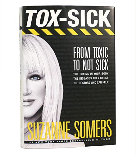 TOX-SICK: From Toxic to Not Sick