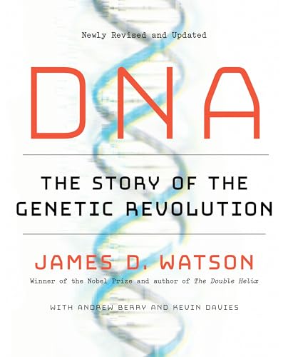 DNA: The Story of the Genetic Revolution