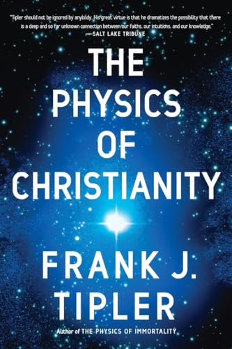 The Physics of Christianity