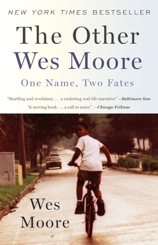 The Other Wes Moore: One Name, Two Fates