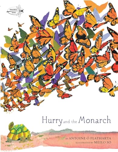 Hurry and the Monarch