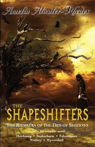 The Shapeshifters: The Kiesha