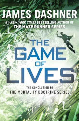 The Game of Lives (The Mortality Doctrine, Book Three)