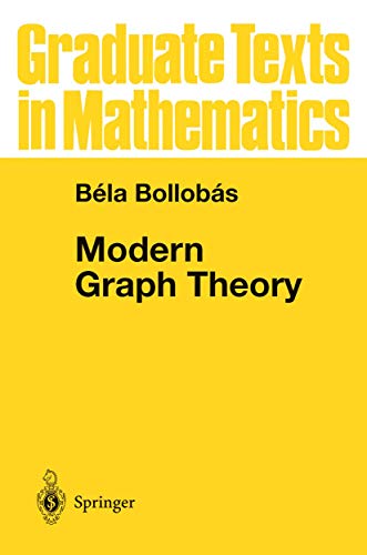 Modern Graph Theory (Graduate Texts in Mathematics)