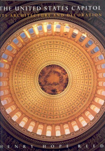 The United States Capitol: Its Architecture and Decoration