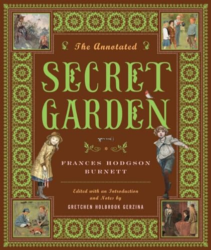 The Annotated Secret Garden (The Annotated Books)