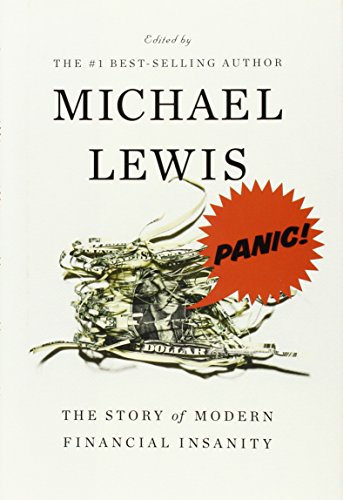 Panic: The Story of Modern Financial Insanity