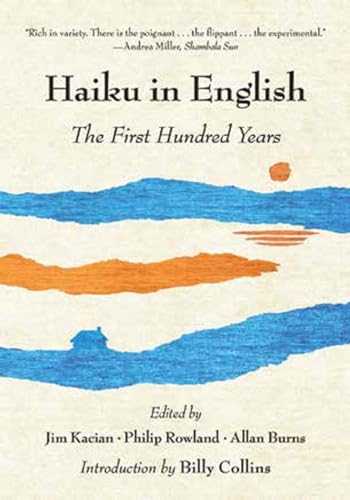 Haiku in English: The First Hundred Years