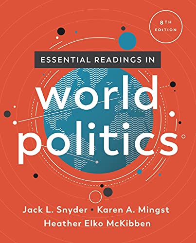 Essential Readings in World Politics (The Norton Series in World Politics)