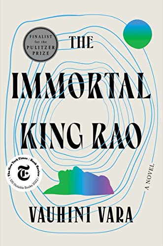 The Immortal King Rao: A Novel