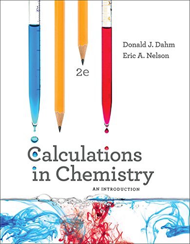 Calculations in Chemistry: An Introduction