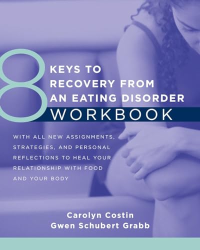 8 Keys to Recovery from an Eating Disorder WKBK (8 Keys to Mental Health)