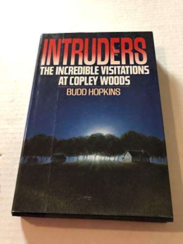 Intruders: The Incredible Visitations at Copley Woods