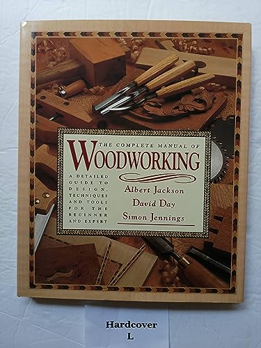 The Complete Manual of Woodworking