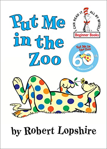 Put Me in the Zoo  (I can read it all by myself