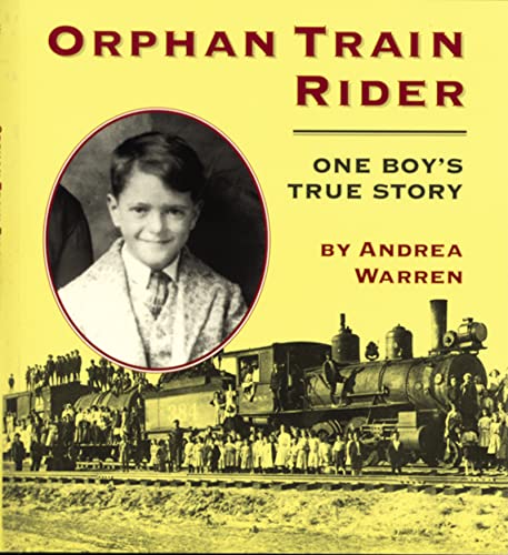 Orphan Train Rider: One Boy