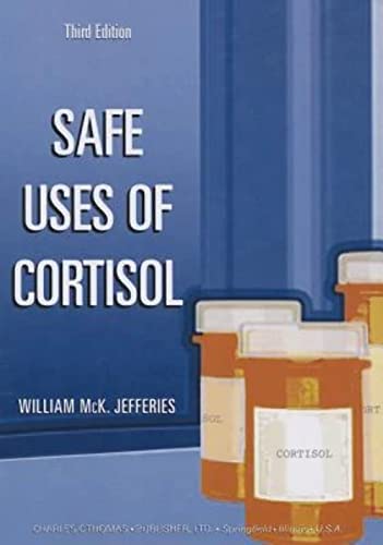 Safe Uses of Cortisol