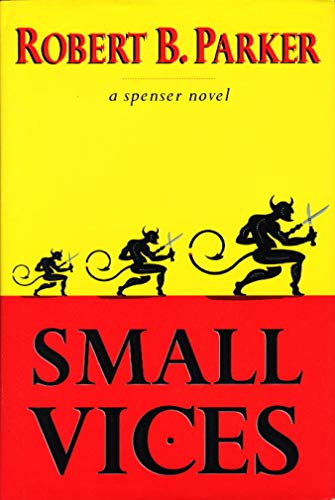 Small Vices (Spenser Mystery)