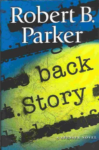 Back Story (Spenser Mystery)