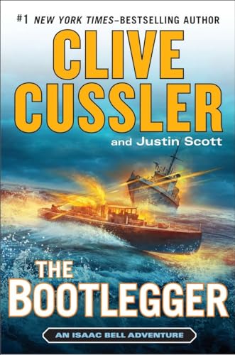 The Bootlegger (An Isaac Bell Adventure)