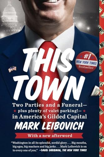 This Town: Two Parties and a Funeral-Plus, Plenty of Valet Parking!-in America