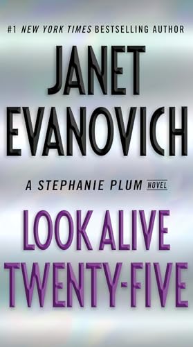 Look Alive Twenty-Five: A Stephanie Plum Novel