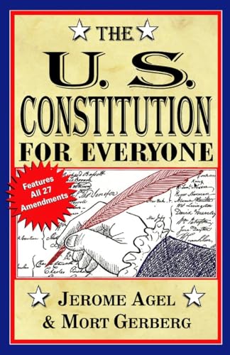 The U.S. Constitution for Everyone: Features All 27 Amendments (Perigee Book)