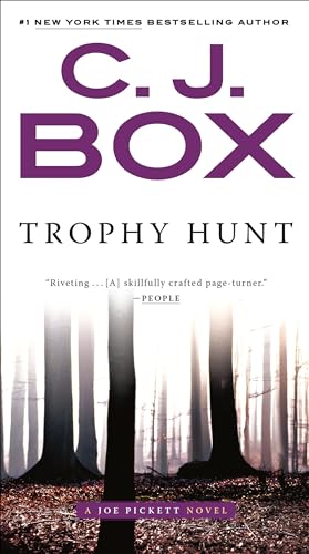 Trophy Hunt (A Joe Pickett Novel)