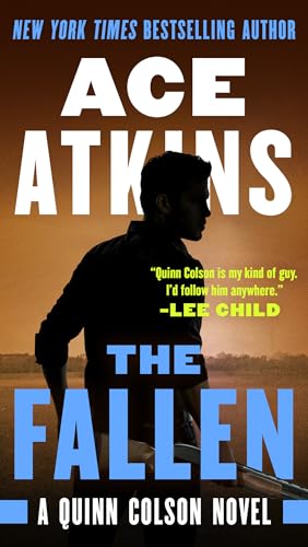 The Fallen (A Quinn Colson Novel)