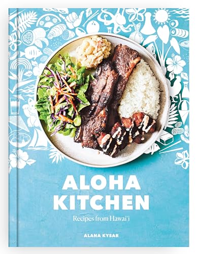 Aloha Kitchen: Recipes from Hawai