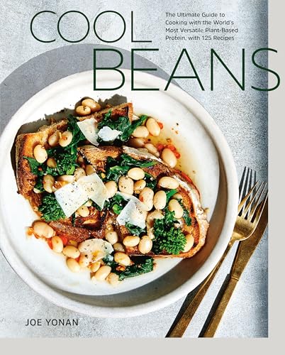 Cool Beans: The Ultimate Guide to Cooking with the World