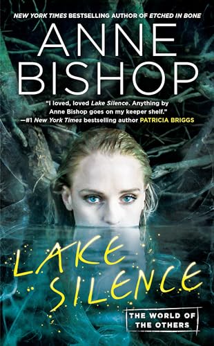 Lake Silence (World of the Others, The)