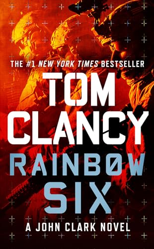 Rainbow Six (John Clark Novel, A)