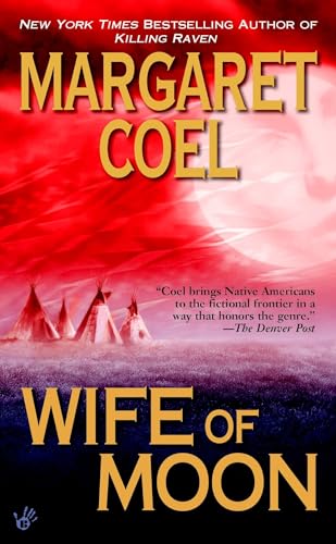 Wife of Moon (A Wind River Reservation Mystery)