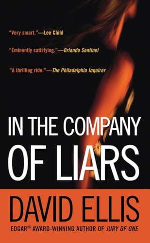 In the Company of Liars: A Thriller