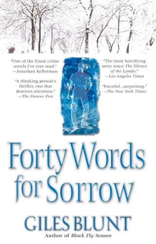 Forty Words for Sorrow: A Thriller