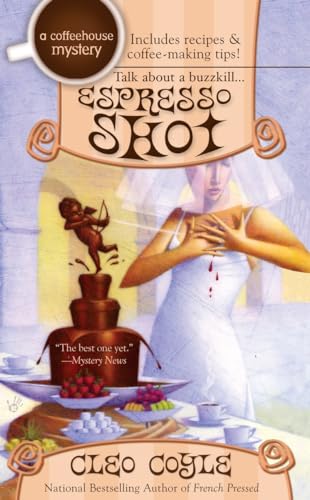 Espresso Shot (A Coffeehouse Mystery)