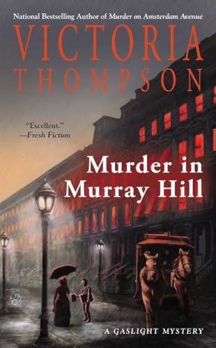 Murder in Murray Hill (A Gaslight Mystery)