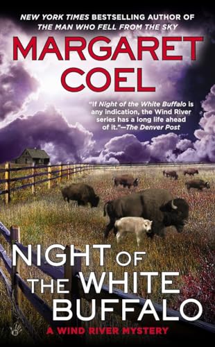 Night of the White Buffalo (A Wind River Mystery)