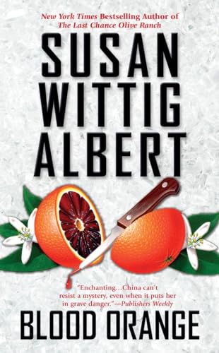 Blood Orange (China Bayles Mystery)