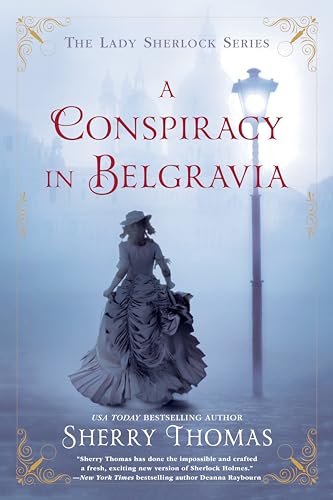 A Conspiracy in Belgravia (The Lady Sherlock Series)