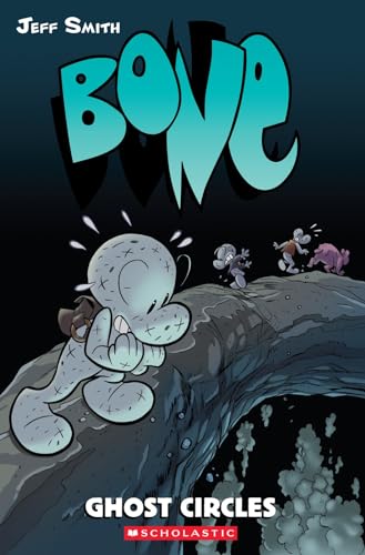 Ghost Circles: A Graphic Novel (BONE #7)