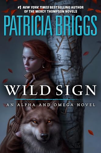 Wild Sign (Alpha and Omega)