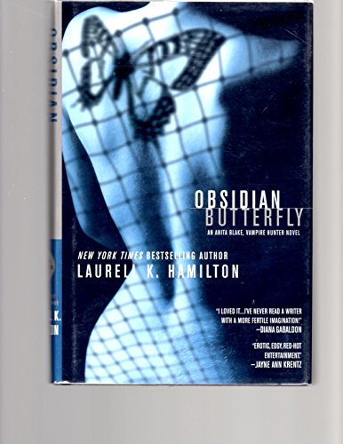 Obsidian Butterfly (An Anita Blake, Vampire Hunter, Book 9)