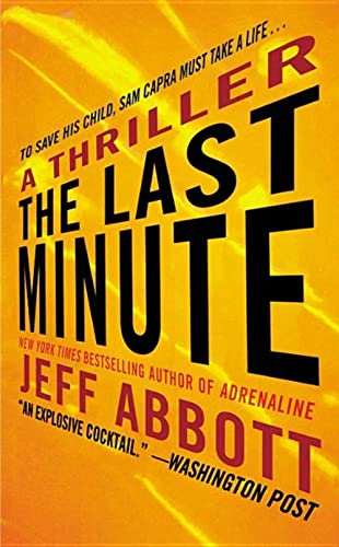 The Last Minute (The Sam Capra Series, 2)