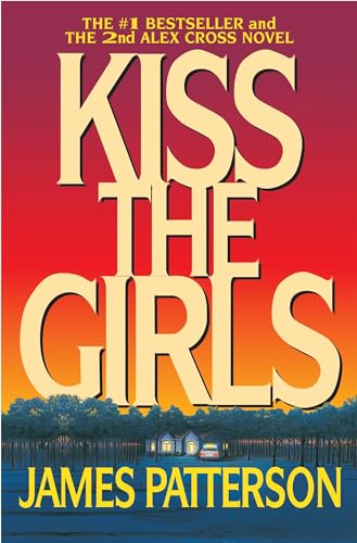 Kiss the Girls (Alex Cross)