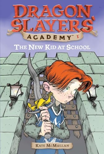 The New Kid at School (Dragon Slayers