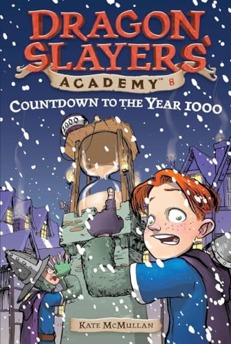 Countdown to the Year 1000 (Dragon Slayers