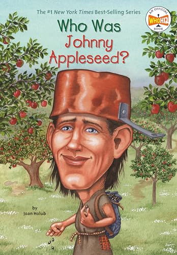 Who Was Johnny Appleseed?